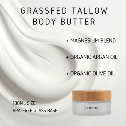 Organic GrassFed Tallow Body Butter + Magnesium | Serene Formulas | Made for Sensitive Skin